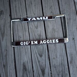 Vintage Texas A&M University Gig 'Em Aggies Steel License Plate Frame New NOS